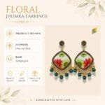 MystikFalls Scarlet Garden Jhumkas arranged with fresh flowers and greenery Handcrafted botanical resin jhumka earrings in antique gold finish